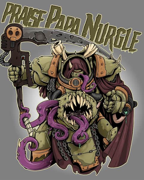 Praise Papa Nurgle by Jukka Rasmass 