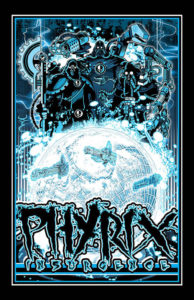 Phyrix by Kurt Metz Phyrix by Kurt Metz