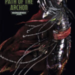 Path of the Archon by Neil Roberts (SkinnyElbows | artofneilroberts)
